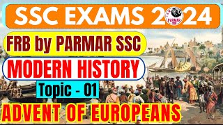 MODERN HISTORY FOR SSC  ADVENT OF EUROPEANS  PARMAR SSC [upl. by Irdua427]