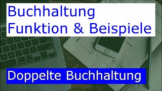 Doppelte Buchhaltung und ihre Aufgaben [upl. by Alesiram]