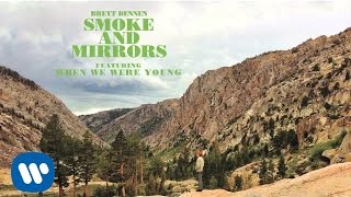 Brett Dennen  When We Were Young Official Audio [upl. by Anyd]