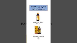 Syrup For dry Cough syrup cough medicine [upl. by Purpura386]