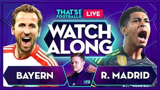 BAYERN vs REAL MADRID LIVE with Mark Goldbridge [upl. by Suidaht843]