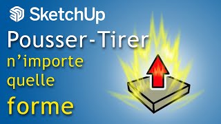 Contourner les limites du PousserTirer Tuto SketchUp [upl. by Frodi189]