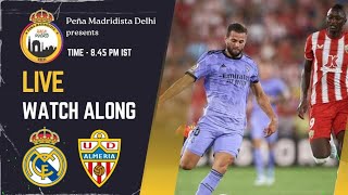 Real Madrid vs Almeria Live Watch Along [upl. by Acemahs818]