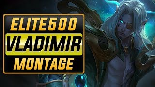 Elite500 quotVladimir Mainquot Montage  Best Vladimir Plays [upl. by Reggi]