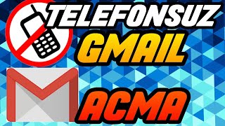 Telefon Numarası Kullanmadan Gmail Hesabı Açma   Android [upl. by Lalittah]