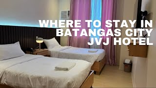 JVJ Hotel Room Tour  Where to Stay in Batangas City  Near to Batangas City Pier [upl. by Stambaugh]