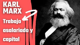 Marx  Trabajo asalariado y capital [upl. by Ycal]