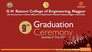 Celebrating the Achievements of G H Raisoni College of Engineering Graduates9th Graduation Ceremony [upl. by Haididej]