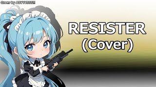 【Instrumental Cover】RESISTER  ASCA [upl. by Nalliuq]