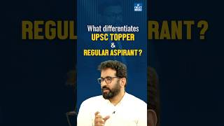 UPSC Topper Vs Regular UPSC Aspirant The Difference  NEXT IAS upsc [upl. by Aggappe]