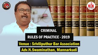 app  Criminal Rules of Practice 2019 class by AdvNSwaminathan Mannarkudi at Sriviliputhur Bar [upl. by Essirahs]