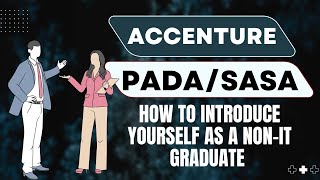 Introduction for Non IT graduates Accenture PADA for Non IT accenture recent interview Accenture [upl. by Kcerb]