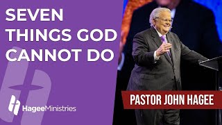 Pastor John Hagee  quotSeven Things God Cannot Doquot [upl. by Asiram580]