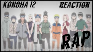 Konoha 12 Rap Cypher REACTION  Rustage Ft MORE [upl. by Arednaxela675]