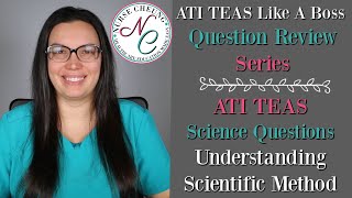 ATI TEAS Like A Boss Question Review Series  Science Questions  Scientific Method [upl. by Felic]