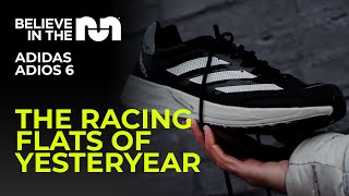 Adidas Adios 6  FULL REVIEW  Racing Training Where Does This Fit In [upl. by Nolahs156]