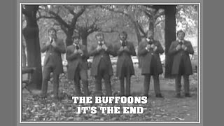 The Buffoons  Its The End [upl. by Story]