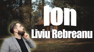 Ion de Liviu Rebreanu particularitățile romanului interbelic bacalaureat română [upl. by Leandre942]