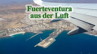 Fuerteventura aus der Luft nach dem Start vom Flughafen [upl. by Laon408]