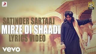 Satinder Sartaj  Mirze Di Shaadi  Rangrez  Lyric Video [upl. by Weldon]