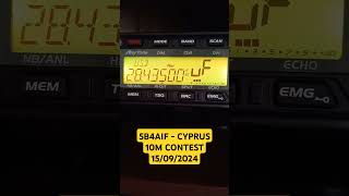 5B4AIF  Cyprus  10m contest cbradio hamradio Anytone AT6666 Pro [upl. by Hidie]