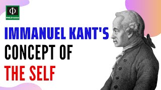 Kants Concept of the Self [upl. by Eaton]