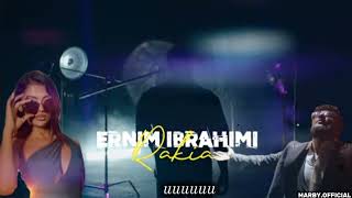 ERNIM IBRAHIMI  RAKIA  Official Marby 4K [upl. by Akemad]