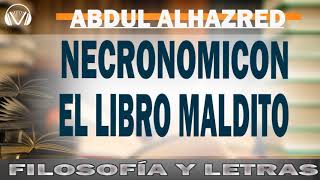 Necronomicón AUDIOLIBRO El libro maldito de Alhazred  Abdul Alhazred [upl. by Giverin]