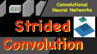 CNN 4 Strides  Strided Convolution  Convolutional Neural Networks [upl. by Evelc]