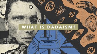 What is Dadaism Explained in 5 Minutes [upl. by Rosaline]