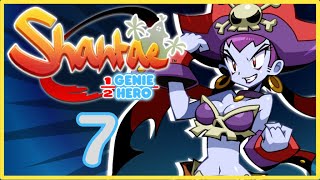 The Final Plan  Shantae Half Genie Hero【7】 [upl. by Oiled]