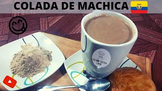 😋😋Como elaborar COLADA DE MÁCHICA paso a paso NUTRITIVA😲😲 [upl. by Rochelle]