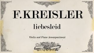 FKreisler  liebesleid  Piano accompaniment [upl. by Beverle262]