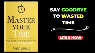 Say Good by to wasted time  audiobook  law of attraction  wisdom  book summary [upl. by Anigger]