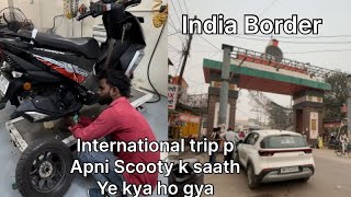 International trip India Border 🇮🇳 youtube vlog dailyvlog trendingvideo viralvideo vlogging [upl. by Annel]