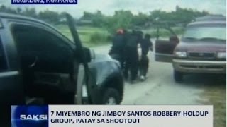 SAKSI 7miyembro ng Jimboy Santos robberyholdup group patay sa shootout [upl. by Mcdonald]