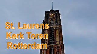 Sint Laurenskerktoren Rotterdam Nederlands commentaar in HD [upl. by Xed101]