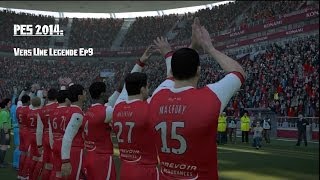 PES 2014 PS3 FR Vers une legende Ep9 Capitaine [upl. by Kistner]