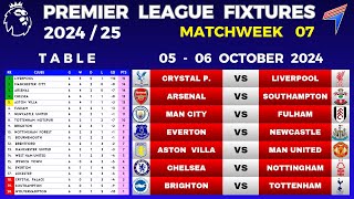 EPL FIXTURES TODAY  Matchweek 7 • EPL Table Standings Today • Premier League Fixtures 202425 [upl. by Kathleen]