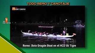 🛶 Remo Bote Dragón en el HCD de Tigre 👇 [upl. by Vikky796]