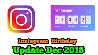 Instagram Birthday Updates December 2018  How to Put Birthday Countdown On Instagram  Bk Technic [upl. by Zobias]