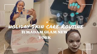 My Holiday Skin Care Routine With Madam Glam New York [upl. by Ailgna431]