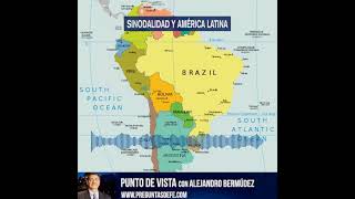 Sinodalidad y América Latina [upl. by Nnaaras]