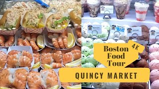 Quincy Market Boston Food Tour 2022  Food Tour  4K Food Tour  Faneuil Hall [upl. by Cryan]