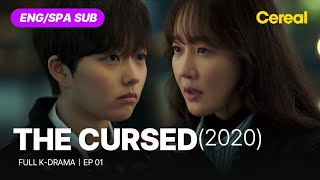 FULL•SUB The Cursed 2020｜Ep01｜ENGSPA subbed kdrama｜uhmjiwon jeongjiso sungdongil [upl. by Anoyet]