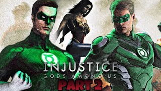 Hal Jordan VS Hal Jordan  Injustice Gods Among Us Part 2 Green Lantern Playthrough [upl. by Rehpotsirhcnhoj]