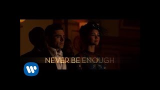 The Greatest Showman Cast  Never Enough Official Lyric Video [upl. by Yemac]