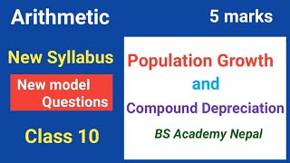 Q3 Population Growth amp Compound Depreciation  5 marks  New Syllabus  model question 2080 SEE [upl. by Dimo]