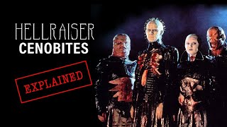 Hellraiser  Cenobites Explained [upl. by Violeta]