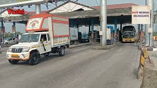 Light Motor Vehicle LMV moving fast after get exemption Vashi toll plaza Toll waive Navi Mumbai [upl. by Nairolf]